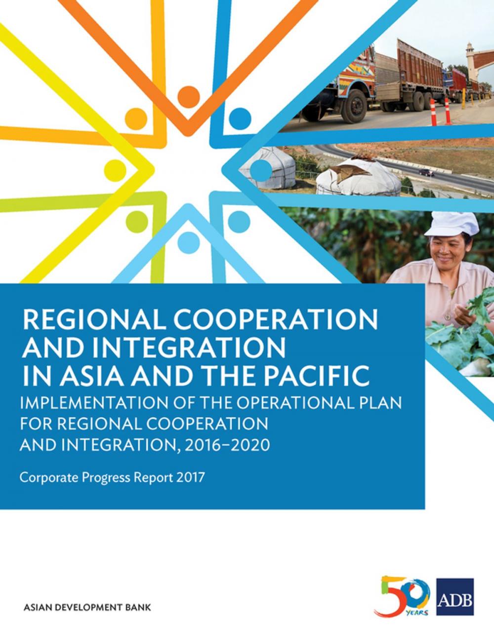 Big bigCover of Regional Cooperation and Integration in Asia and the Pacific