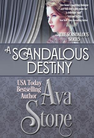 Cover of the book A Scandalous Destiny by Tammy Falkner