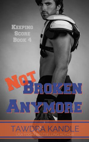 Book cover of Not Broken Anymore