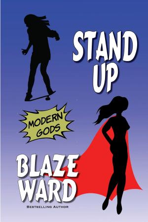 Cover of the book Stand Up by Blaze Ward