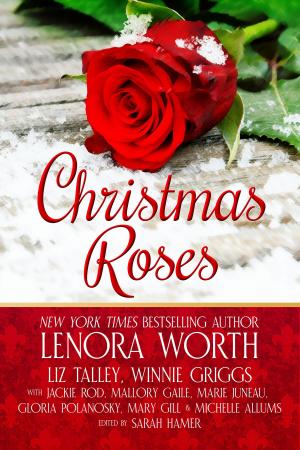 Cover of the book Christmas Roses by Lauren Milner-Howells