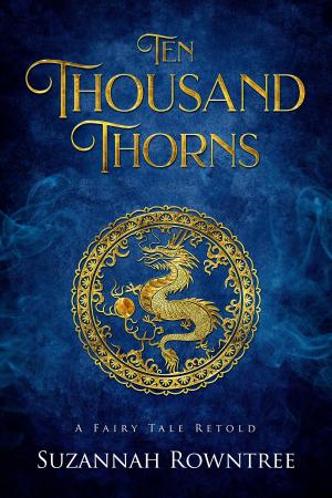 Book cover of Ten Thousand Thorns
