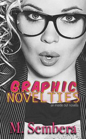 Cover of the book Graphic Novelties by M. Sembera