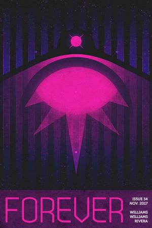 Cover of the book Forever Magazine Issue 34 by Neil Clarke, Sean Wallace, Catherynne M. Valente