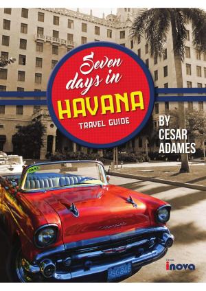 bigCover of the book Seven Days in Havana - Travel Guide by 