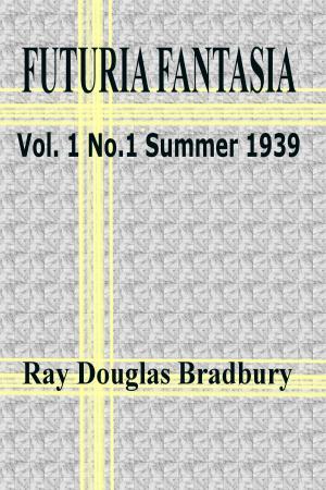 Cover of the book Futuria Fantasia Vol. 1 No. 1 by James Harvey Robinson