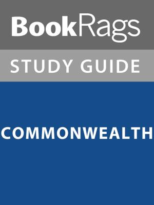 bigCover of the book Summary & Study Guide: Commonwealth by 