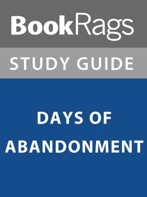 Book cover of Summary & Study Guide: Days of Abandonment