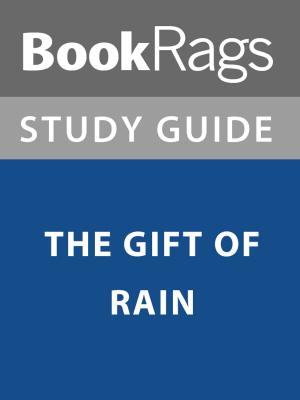 bigCover of the book Summary & Study Guide: The Gift of Rain by 