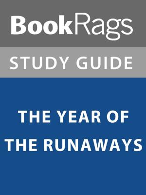 Cover of Summary & Study Guide: The Year of the Runaways