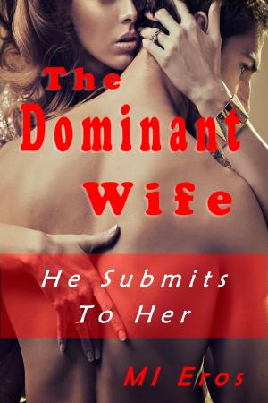 Cover of the book The Dominant Wife by Blu Iris, Marurenai Illustratore