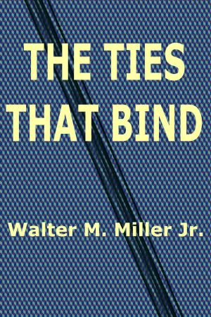 Cover of the book The Ties That Bind by Prentice Mulford