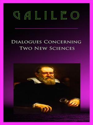 Cover of the book Galileo Dialogues Concerning Two New Sciences by Alfred Tennyson