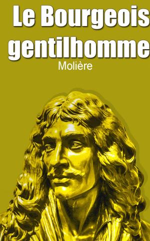 Cover of the book Le Bourgeois gentilhomme by Molière