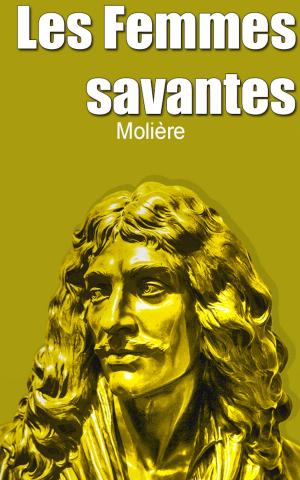 Cover of the book Les Femmes savantes by Tony Rattigan
