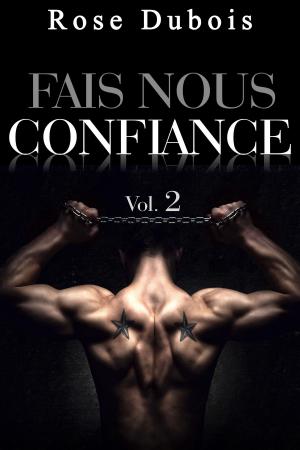 Cover of the book Fais Nous Confiance (Livre 2) by David N. Thomas II