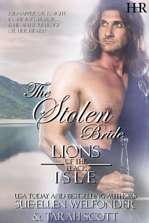 Cover of the book The Stolen Bride by Tarah Scott, Sue-Ellen Welfonder