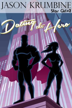 Cover of Dating the Hero