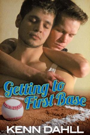 Cover of the book Getting to First Base by Kennedy Shaw