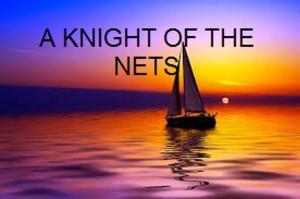 Book cover of A KNIGHT OF THE NETS