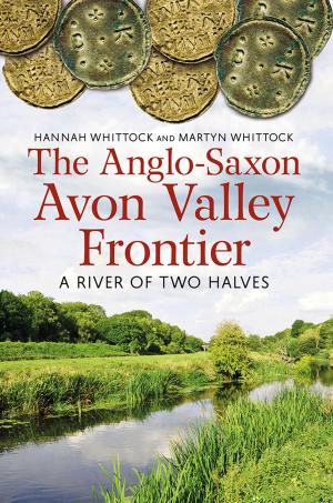 Book cover of The Anglo-Saxon Avon Valley Frontier