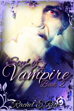 Book cover of Soul of A Vampire Book 2