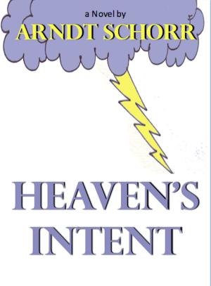 Cover of the book Heaven's Intent by Hal Howland