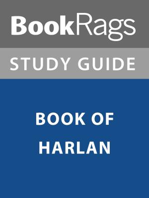 Book cover of Summary & Study Guide: Book of Harlan
