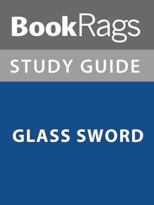 bigCover of the book Summary & Study Guide: Glass Sword by 