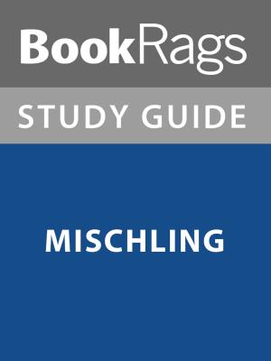 bigCover of the book Summary & Study Guide: Mischling by 