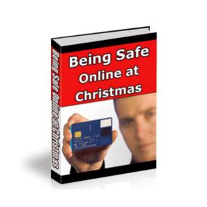 Cover of the book Being Safe Online at Christmas Time by Joseph Iredia