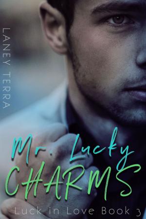 Cover of the book Mr. Lucky Charms by Kat Halstead