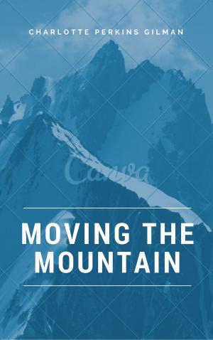 Cover of the book Moving the Mountain (Annotated) by Plato