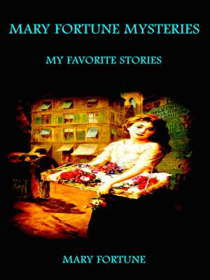 Cover of the book Mary Fortune Mysteries by Henry James