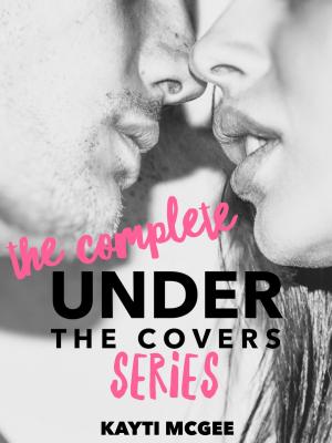 Cover of the book Under the Covers by Carly Carson