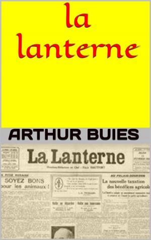 Cover of the book la lanterne by emile zola