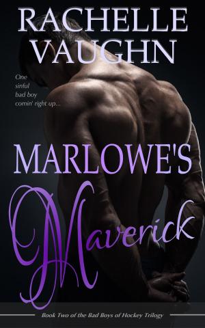 Cover of the book Marlowe's Maverick by Rachelle Vaughn