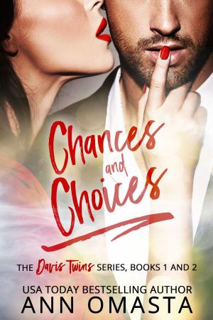 Cover of the book Chances and Choices: The Davis Twins Series (Books 1 & 2) by Tessa Radley