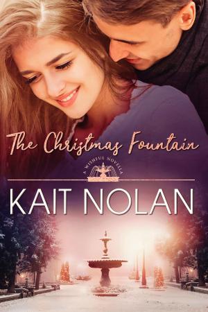 Cover of the book The Christmas Fountain by Kait Nolan