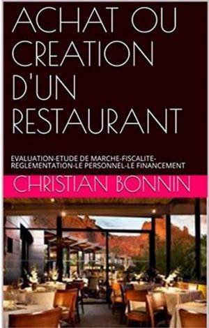 Cover of the book ACHAT OU CREATION D'UN RESTAURANT by Book Habits