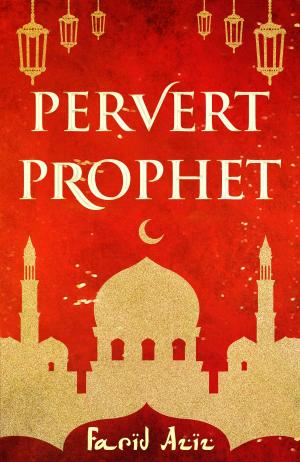 Cover of the book Pervert Prophet by Marie Jones