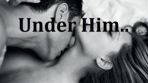 Cover of the book Under Him by VT