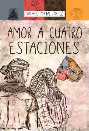 Cover of the book Amor a Cuatro Estaciones - Nacarid Portal by Rosetta Bloom