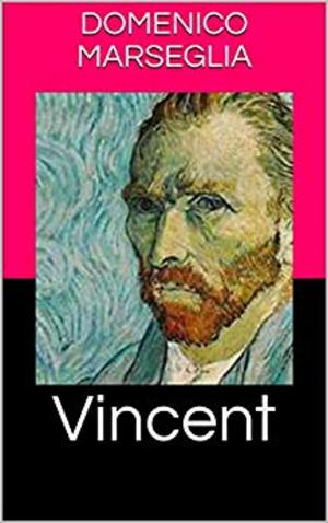 Cover of the book Vincent by Roni Denholtz