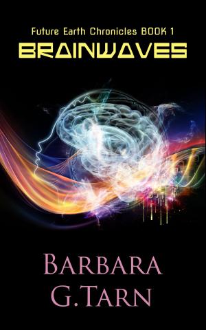 Cover of the book Brainwaves by Barbara G.Tarn