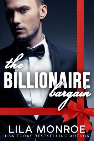bigCover of the book The Billionaire Bargain Series Collection by 