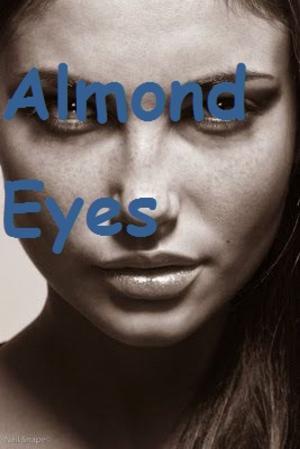 Cover of the book Almond Eyes by Laetitia Romano