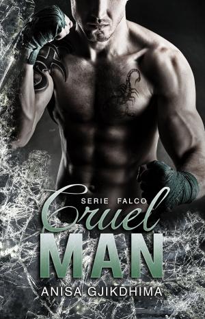 Cover of the book CRUEL MAN by Alan Cannell