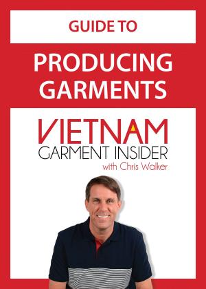 Cover of the book Guide to Producing Garments in Vietnam by Christian Flick, Mathias Weber