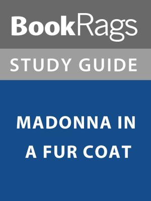 bigCover of the book Summary & Study Guide: Madonna in a Fur Coat by 